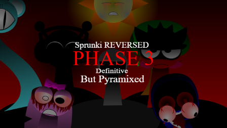 Sprunki - The Definitive Phase 3 by Kaiser Kingsberry ...