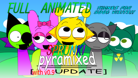 Sprunki Pyramixed - FULL ANIMATION (21.1 reupload) by levietbaochau ...